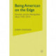 Being American on the Edge: Penurbia and the Metropolitan Mind, 1945-2010