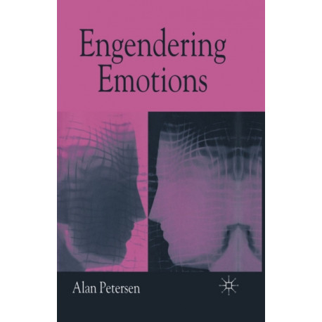 Engendering Emotions