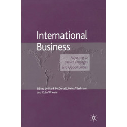 International Business: Adjusting to New Challenges and Opportunities