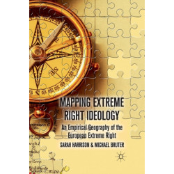 Mapping Extreme Right Ideology: An Empirical Geography of the European Extreme Right