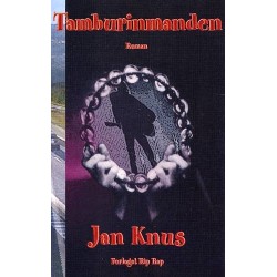 Tamburinmanden: roman