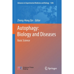 Autophagy: Biology and Diseases: Basic Science