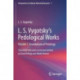 L. S. Vygotsky's Pedological Works: Volume 1. Foundations of Pedology