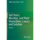 Salt Stress, Microbes, and Plant Interactions: Causes and Solution: Volume 1