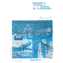 Overlapping Tendencies in Operations Research Systems Theory and Cybernetics: Proceedings of an International Symposium, University of Fribourg, Switzerland, October 14–15, 1976
