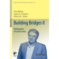 Building Bridges II: Mathematics of Laszlo Lovasz