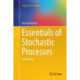 Essentials of Stochastic Processes