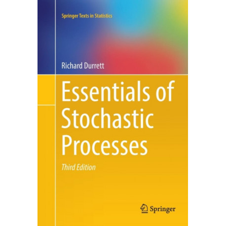 Essentials of Stochastic Processes