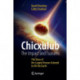 Chicxulub: The Impact and Tsunami: The Story of the Largest Known Asteroid to Hit the Earth
