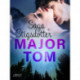 Major Tom - erotisk novell