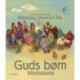 Guds børn: Bibelhistorier