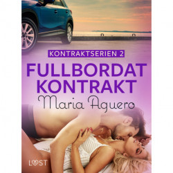 Fullbordat kontrakt - erotisk novell