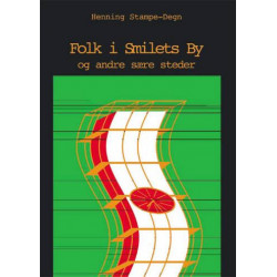 Folk i smilets by og andre sære steder