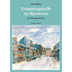 Erstatningskaffe og hjerterum: en Århuspige skriver