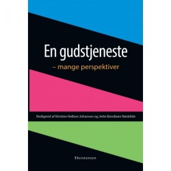 En gudstjeneste - mange perspektiver