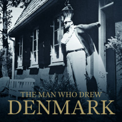 The Man Who Drew Denmark: The life and times of Ib Antoni