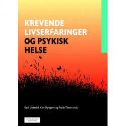 Krevende livserfaringer og psykisk helse