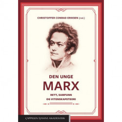 Den unge Marx : rett, samfunn og vitenskapsteori: rett, samfunn og vitenskapsteori