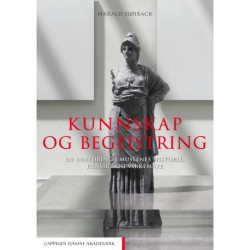 Kunnskap og begeistring : en innføring i museenes historie, hensikt og virkemåte
