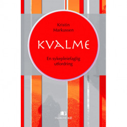 Kvalme : en sykepleiefaglig utfordring