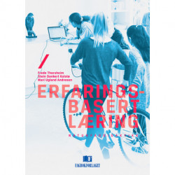 Erfaringsbasert læring : naturfagdidaktikk: naturfagdidaktikk