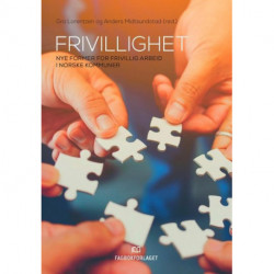 Frivillighet : nye former for frivillig arbeid i norske kommuner
