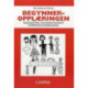 Begynneropplæringen : fagdidaktikk for barnetrinnets matematikkundervisning: fagdidaktikk for barnetrinnets matematikkundervisning