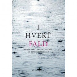 I hvert fald II: Anden tekstrække i vielses- og begrevelsestaler