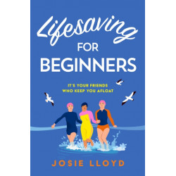 The Lifesaving for Beginners