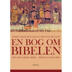 En bog om Bibelen: Den historiske bibel - Bibelens historier