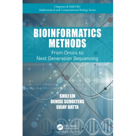 Bioinformatics Methods: From Omics to Next Generation Sequencing