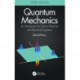 Quantum Mechanics: An Introduction for Device Physicists and Electrical Engineers