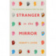 Stranger in the Mirror: The Scientific Search for the Self