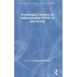 Psychological Insights for Understanding COVID-19 and Society