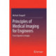 Principles of Medical Imaging for Engineers: From Signals to Images