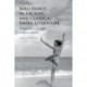 Solo Dance in Archaic and Classical Greek Literature: Representing the Unruly Body