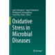Oxidative Stress in Microbial Diseases