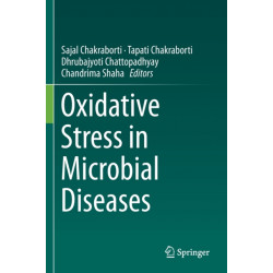 Oxidative Stress in Microbial Diseases