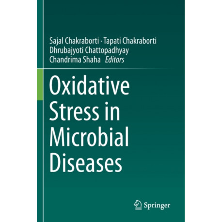 Oxidative Stress in Microbial Diseases