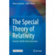 The Special Theory of Relativity: Einstein’s World in New Axiomatics