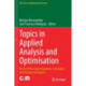 Topics in Applied Analysis and Optimisation: Partial Differential Equations, Stochastic and Numerical Analysis