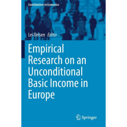 Empirical Research on an Unconditional Basic Income in Europe