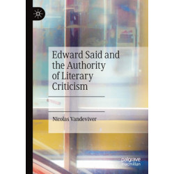 Edward Said and the Authority of Literary Criticism