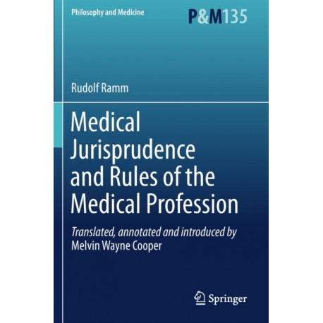 Medical Jurisprudence and Rules of the Medical Profession