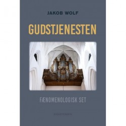 Gudstjenesten: Fænomenologisk set