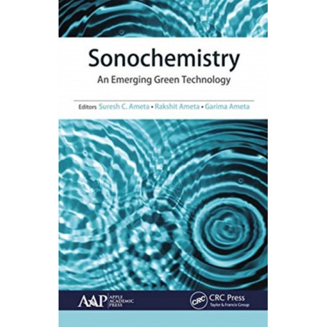 Sonochemistry: An Emerging Green Technology