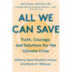 All We Can Save: Truth, Courage, and Solutions for the Climate Crisis