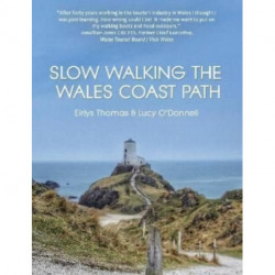 Slow Walking The Wales Coast Path