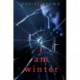 I Am Winter