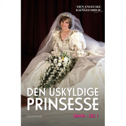 Prinsesse Diana, del 1 - Den uskyldige prinsesse